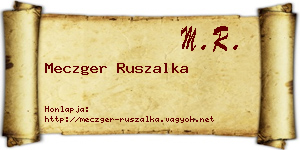 Meczger Ruszalka névjegykártya